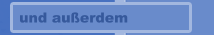 und au&szlig;erdem